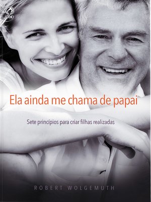 cover image of Ela Ainda me Chama de Papai